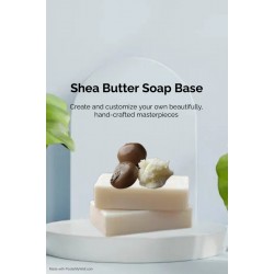 Shea Butter Soap Base